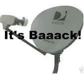 DirecTV is Back